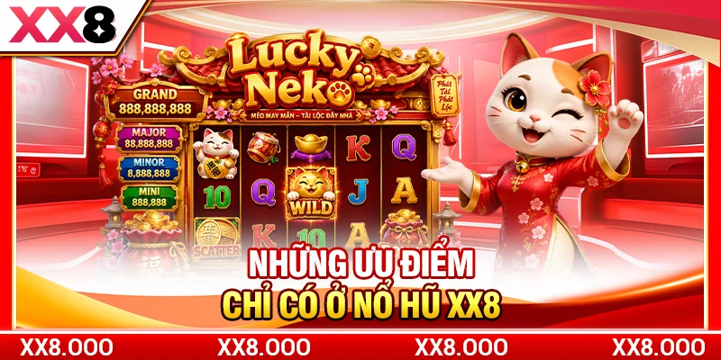 Những ưu điểm chỉ có ở nổ hũ XX8